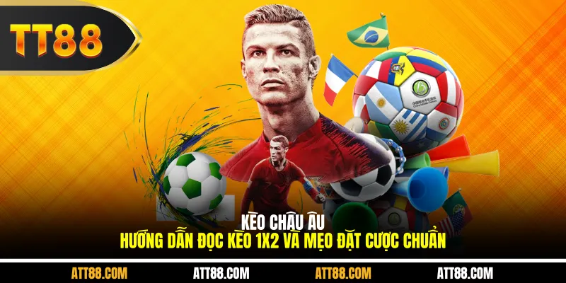 Kèo Châu Âu